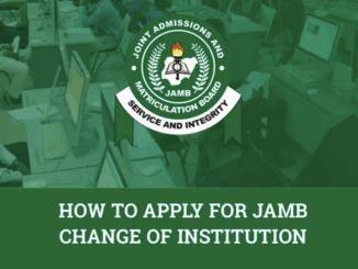 JAMB Change of Institution