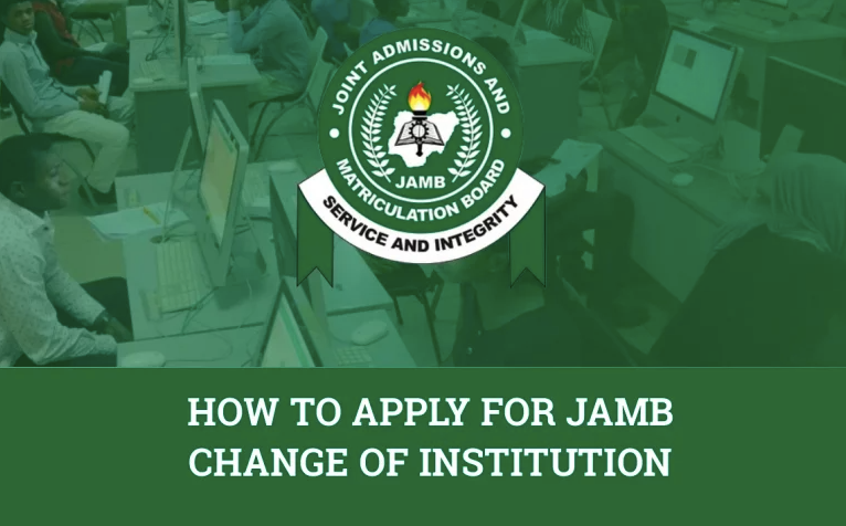 JAMB Change of Institution