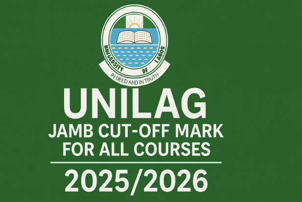 UNILAG JAMB Cut Off Mark for All Courses [2025 Updated List]