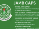 Ultimate Guide to JAMB CAPS: All You Need to Know in 2025